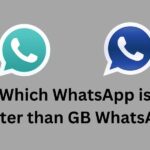 Which WhatsApp is better than GB WhatsApp